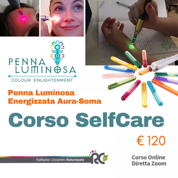1- 2 Aprile /</br>Corso SelfCare - Penna Luminosa Energizzata Aura-Soma